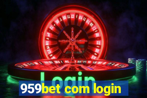 959bet com login